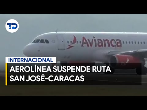 Aerolínea 'Avianca' suspende ruta San José Caracas por baja ocupación