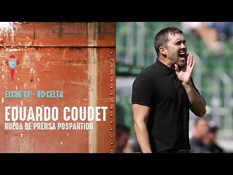 Rueda de prensa de Eduardo Coudet tras el Elche CF - RC Celta