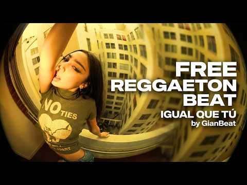 [FREE] REGGAETON TYPE BEAT - 'IGUAL QUE TÚ' | Bad Bunny