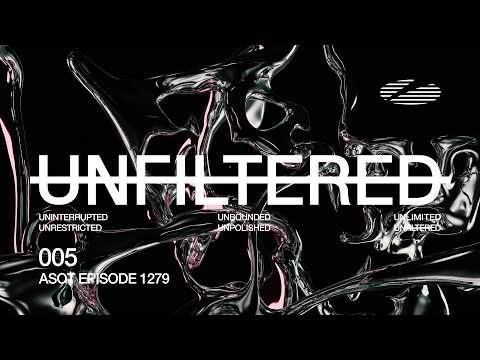 A State of Trance Episode 1279 - Unfiltered by Armin van Buuren (@astateoftrance)