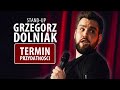 Grzegorz Dolniak - TERMIN PRZYDATNOCI - stand-up 2020