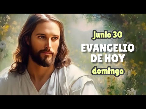 LECTURAS DEL DÍA DE HOY DOMINGO 30 de junio de 2024 | EVANGELIO DE HOY | Hermano Andrés