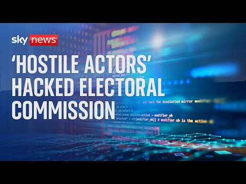 Electoral Commission targeted by 'hostile actors' in 'complex' cyber attack