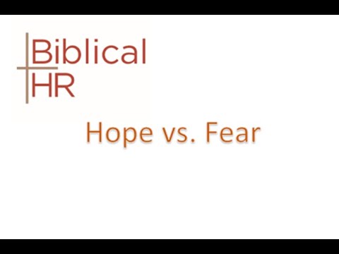 Hope vs  Fear