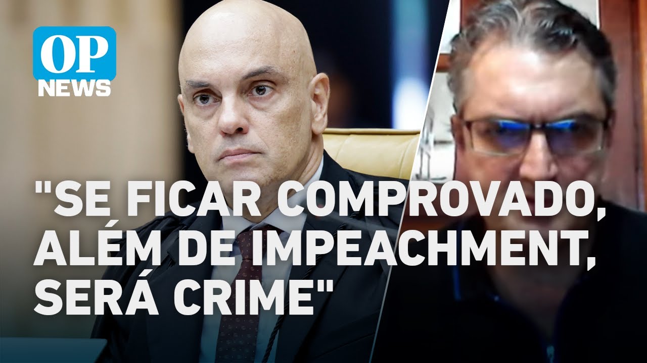 Pedido de impeachment de Moraes tem base legal? Jurista explica | O POVO News
