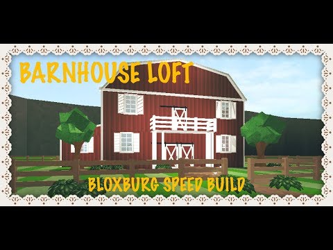Bloxburg | Barnhouse loft! [SPEED BUILD]