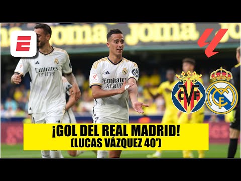 GOL DEL REAL MADRID. Lucas Vázquez marca el 3-1 vs Villarreal | La Liga