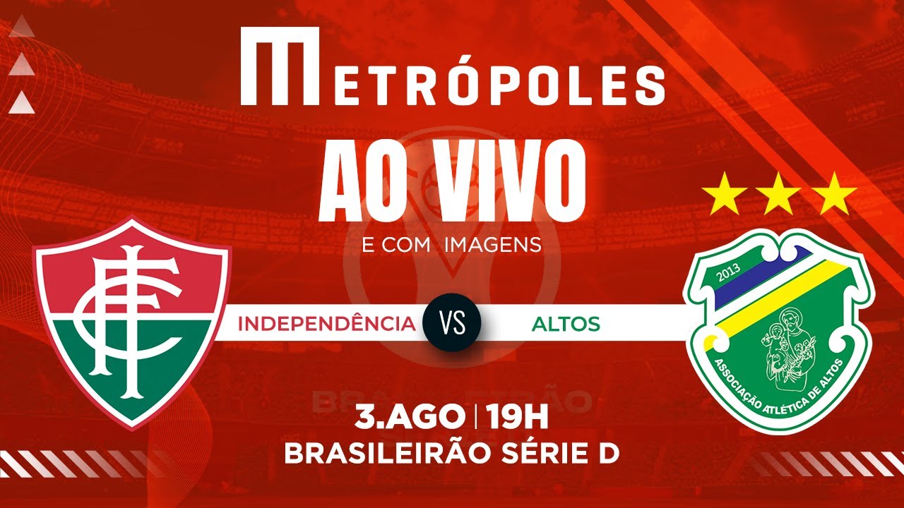 SÉRIE D AO VIVO COM IMAGENS INDEPENDÊNCIA AC X ALTOS PI   03082025