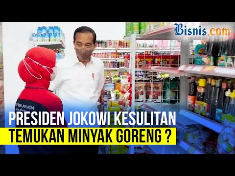 Presiden Jokowi Blusukan Cek Ketersediaan Minyak Goreng, Masih Langka?