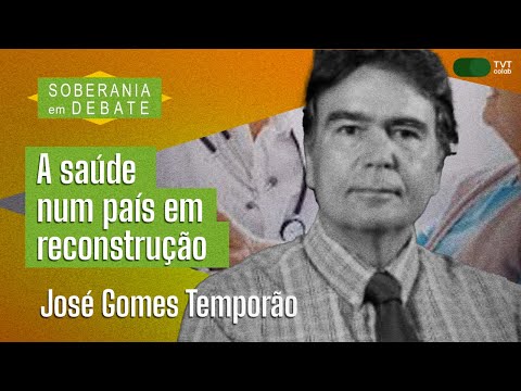 A Saúde num país em reconstrução | José Gomes Temporão no soberania em debate