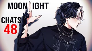 Just you and me [Moonlight Chats]