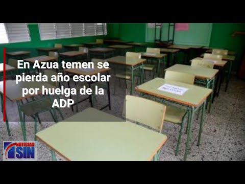 En Azua temen se pierda año escolar por huelga de la ADP