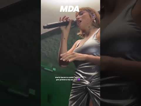 El video viral de MARÍA BECERRA cantando “AGORA” en VIVO