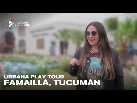 Urbana Play Tour con Sol Rosales: Ciudad de Famaillá, Tucumán