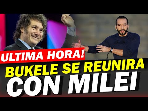 Presidente Bukele y Milei Cara a Cara - SE REUNIRAN EN ARGENTINA