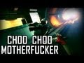 Choo Choo Motherfucker Youtube