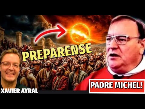 ¡Urgente MENSAJE DE DIOS al Padre MICHEL RODRIGUE! El TIEMPO está llegando a su FIN