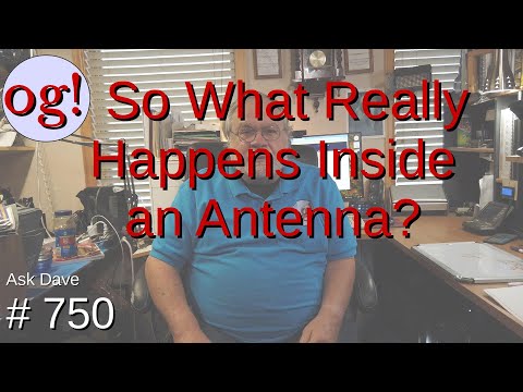 So What Really Happens Inside an Antenna? (#750)