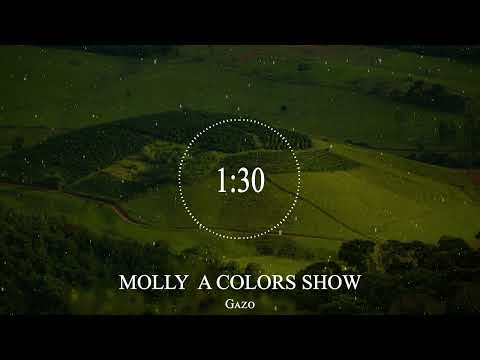 Gazo - MOLLY A COLORS SHOW