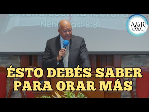 ESTO DEBES SABER PARA ORAR MÁS TIEMPO, PASTOR ANDRÉS PORTES | A&R CANAL SERMONES 2024