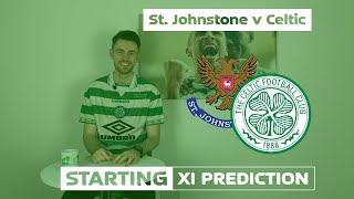 St Johnstone v Celtic | Starting XI Prediction