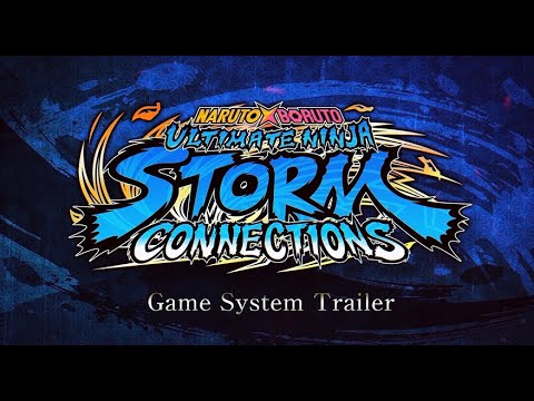 [Français] NARUTO X BORUTO Ultimate Ninja STORM CONNECTIONS – Game System Trailer