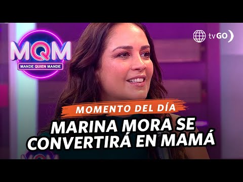 Mande Quien Mande: Marina Mora se convertirá en mamá por primera vez (HOY)