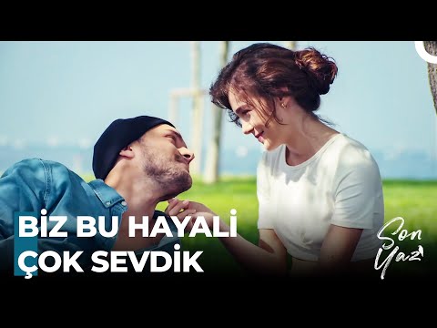 Bir Hayal Çizdim Göz Gözeyiz Biz - Son Yaz