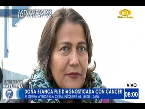 Doña Blanca lucha para superar el cáncer que padece