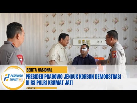 Presiden Prabowo Jenguk Korban Demonstrasi di RS Polri Kramat Jati