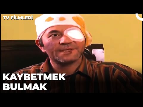 Kaybetmek Bulmak - Kanal 7 TV Filmi