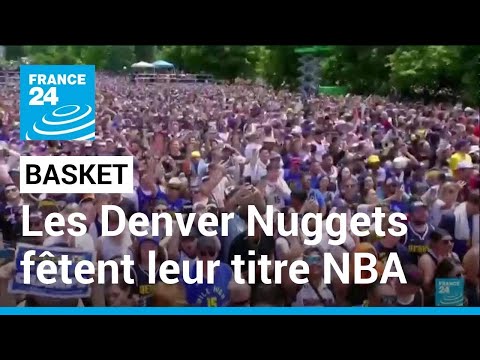 Basket : les Denver Nuggets fêtent leur titre NBA avec des dizaines de milliers de supporters