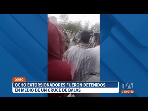 8 personas fueron detenidas por extorsionar a un comerciante del Mercado Mayorista, en Quito