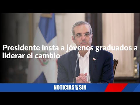 Presidente insta a jóvenes graduados a liderar el cambio