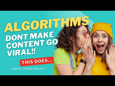 Algorithms Don’t Make Content Go Viral—This Does