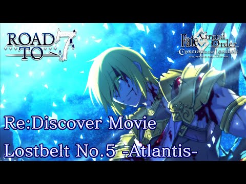 「Fate/Grand Order」Re: Discover Movie Lostbelt No.5 -Atlantis-