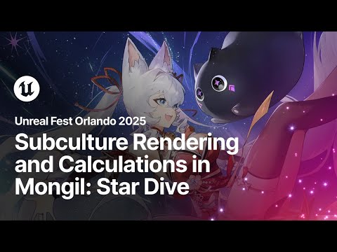 Subculture Rendering and Calculations in Mongil: Star Dive | Unreal Fest Orlando 2025
