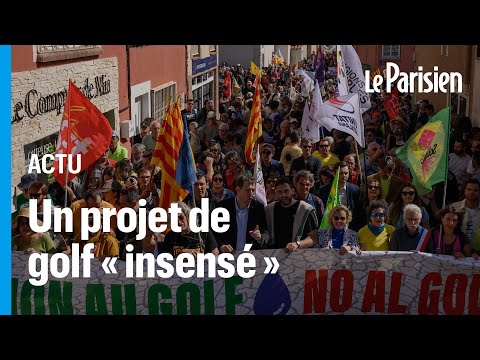 Pyrénées-Orientales : ils manifestent contre un golf en construction sur leurs terres assoiffées