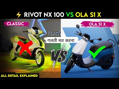 ⚡ Rivot NX 100 Vs Ola S1 X Electric scooter | कोनसा होगा Best | Details Comprison | ride with mayur