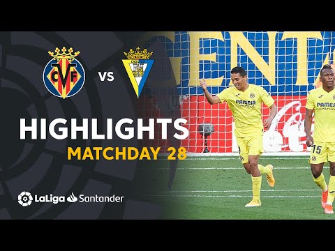 Highlights Villarreal CF vs Cádiz CF (2-1)