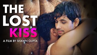 The Lost Kiss I Short Film I Shawn Gupta I Ayush Dubey