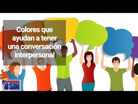 Colores que ayudan a tener una conversación interpersonal