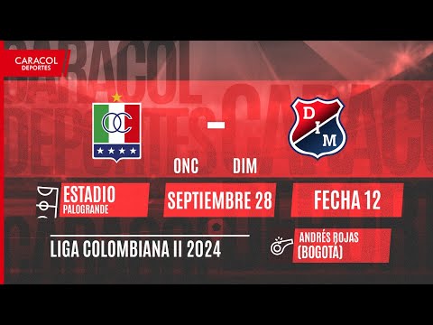 EN VIVO | Once Caldas vs Independiente Medellin - Liga Colombiana por el Fenómeno del Fútbol