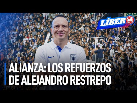 Alianza se refuerza: ¿Qué jugadores llegan a Matute a pedido de Restrepo? | Líbero