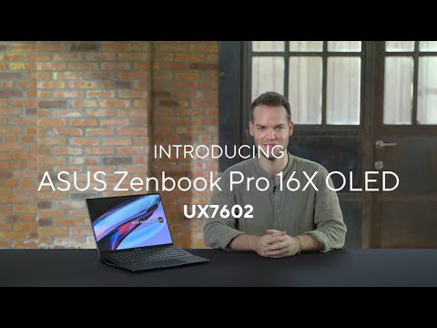 The new ASUS Zenbook Pro 16X OLED (UX7602) - Feature Overview | 2022