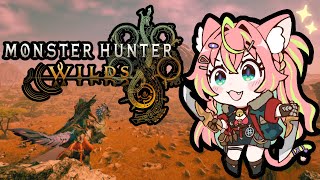 FIRST TIME PLAYING!!【MONSTER HUNTER WILDS】