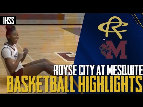 Royse City at Mesquite – – 2023 Week 20 Girls Basketball Highlights