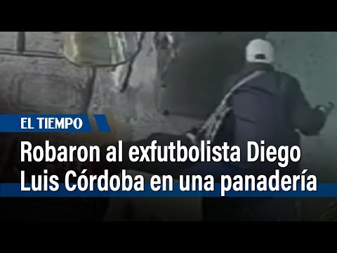 Robaron, a mano armada, al exfutbolista Diego Luis Córdoba en una panadería | El Tiempo