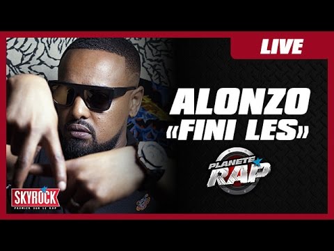 Alonzo "Finis les" en live #PlanèteRap