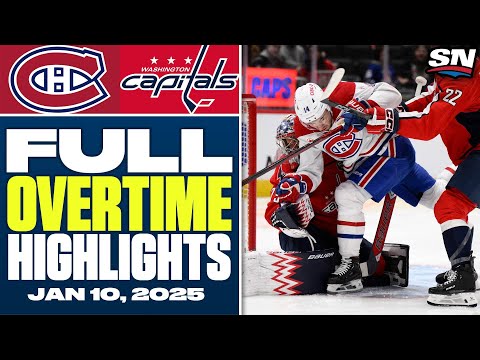 Montreal Canadiens at Washington Capitals | FULL Overtime Highlights - January 10, 2025